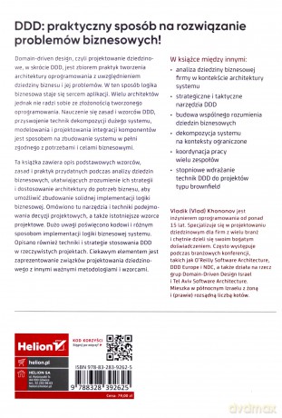 Koncepcja Domain-Driven Design. Dostosowywanie architektury aplikacji do strategii biznesowej - Vlad Khononov [KSIĄŻKA]