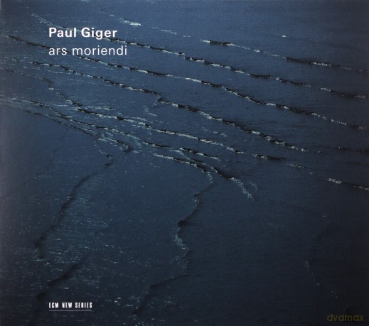 Paul Giger: Ars Moriendi [CD]