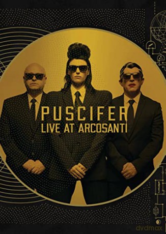 Puscifer: Existential Reckoning: Live At Arcosanti [Blu-Ray]+[CD]