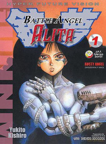Battle Angel Alita tom 01 [KSIĄŻKA]