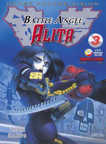 Battle Angel Alita tom 03 [KSIĄŻKA]