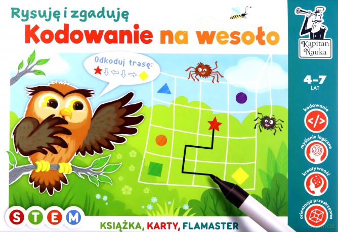 Kodowanie na wesoło. Rysuję i zgaduję. Kapitan Nauka - Katarzyna Michalec, Beata Żurawska [KSIĄŻKA]