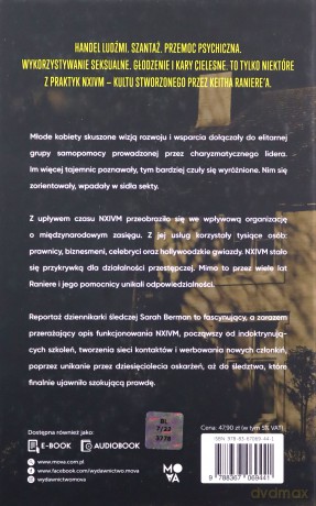 Nie nazywaj tego kultem. Sekta NXIVM - Niewolnictwo seksualne w elitach amerykańskiego show-biznesu - Sarah Berman [KSIĄŻKA]