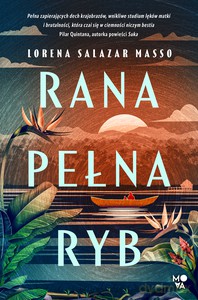 Rana pełna ryb - Salazar Masso Lorena [KSIĄŻKA]
