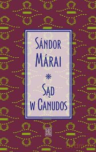 Sąd w Canudos - Sándor Márai [KSIĄŻKA]