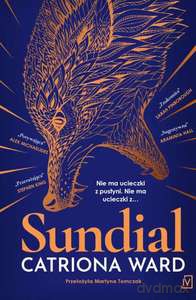 Sundial - Catriona Ward [KSIĄŻKA]