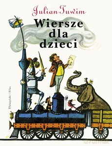 Wiersze dla dzieci - Julian Tuwim [KSIĄŻKA]