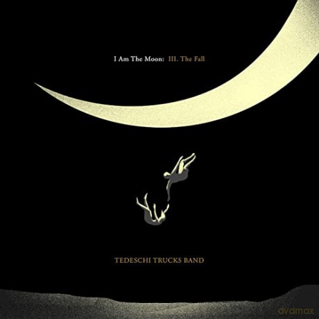 Tedeschi Trucks Band: I Am The Moon: III The Fall [Winyl]