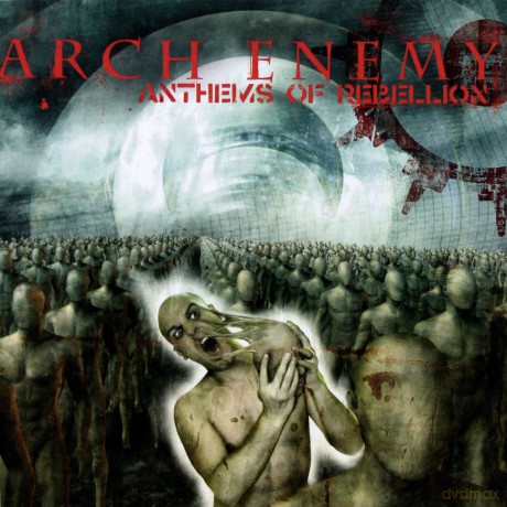 Arch Enemy: Anthems Of Rebellion [CD]