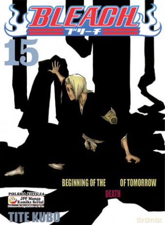 Bleach (Tom 15) - Tite Kubo [KOMIKS]