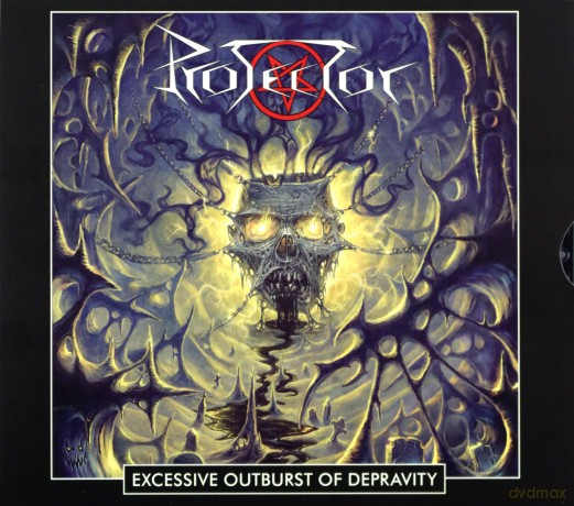Protector: Excessive Outburst Of Depravity [CD]