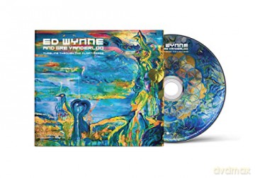 Ed Wynne: Tumbling Through The Floativerse (digipack) [CD]