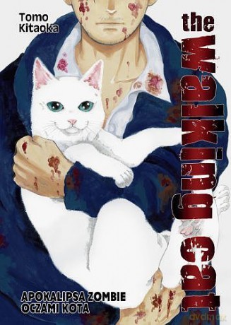 The Walking Cat. Apokalipsa zombie oczami kota (Tom 1) - Tomo Kitaoka [KOMIKS]