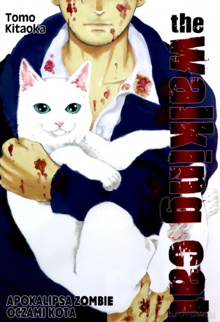 The Walking Cat. Apokalipsa zombie oczami kota (Tom 1) - Tomo Kitaoka [KOMIKS]