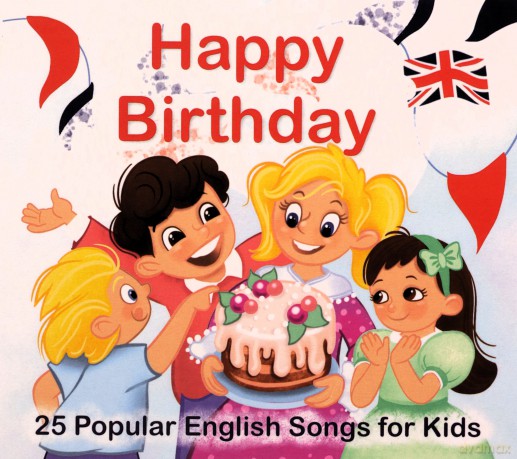 Happy Birthday: 25 Popualr English Songs For Kids [CD]