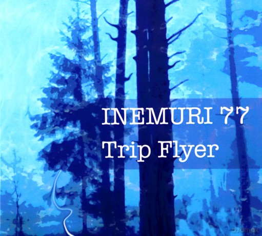 Trip Flyer: Innemuri 77 [CD]