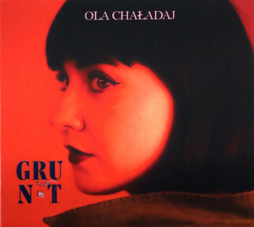 Ola Chaładaj: Grunt [CD]