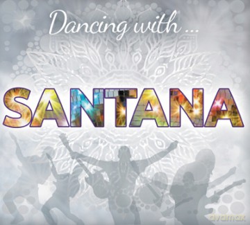 Dancing With: Santana (Reedycja) [CD]