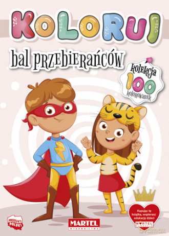 Bal przebierańców. Koloruj [KSIĄŻKA]