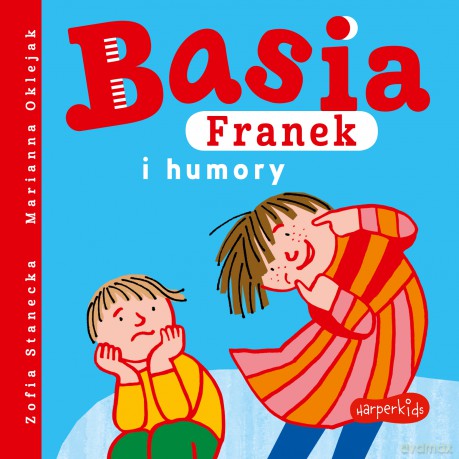 Basia, Franek i humory - Zofia Stanecka [KSIĄŻKA]