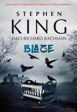 Blaze - Stephen King [KSIĄŻKA]