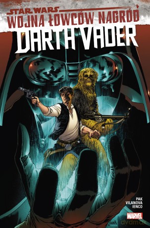 Darth Vader. Star Wars. Wojna łowców nagród (Tom 2) - Greg Pak, Guiu Vilanova, Raffaele Lenco [KOMIKS]