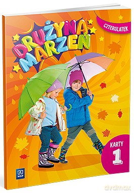 Drużyna marzeń karty pracy przedszkole Czterolatek część 1 [KSIĄŻKA]