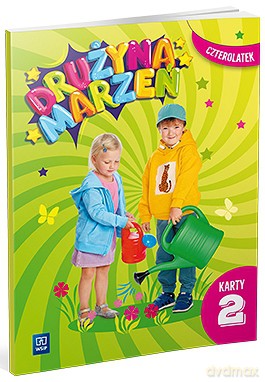 Drużyna marzeń karty pracy przedszkole Czterolatek część 2 [KSIĄŻKA]