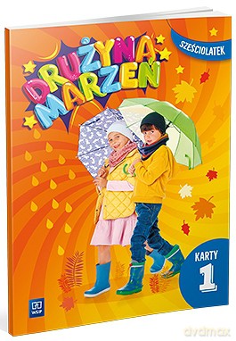 Drużyna marzeń karty pracy przedszkole Sześciolatek część 1 [KSIĄŻKA]
