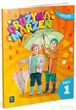 Drużyna marzeń karty pracy przedszkole Trzylatek część 1 [KSIĄŻKA]