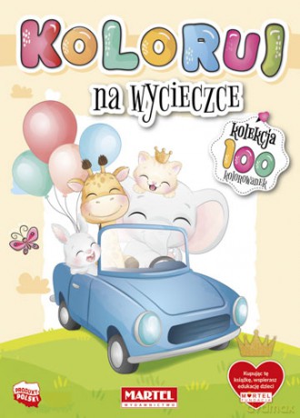 Koloruj na wycieczce [KSIĄŻKA]