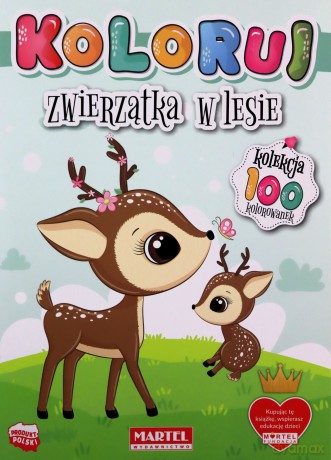 Koloruj zwierzątka w lesie [KSIĄŻKA]