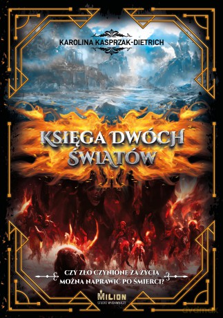 Księga dwóch światów - Karolina Kasprzak-Dietrich [KSIĄŻKA]