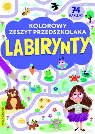 Labirynty. Kolorowy zeszyt przedszkolaka [KSIĄŻKA]