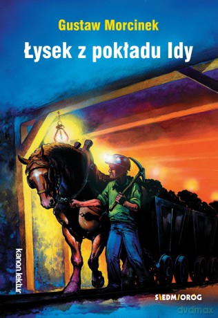 Łysek z pokładu Idy - Gustaw Morcinek [KSIĄŻKA]
