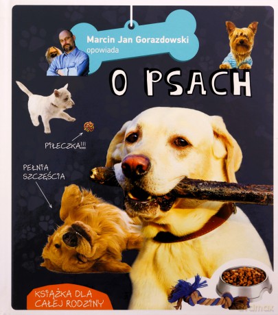 Marcin Gorazdowski opowiada o psach - Marcin Gorazdowski [KSIĄŻKA]