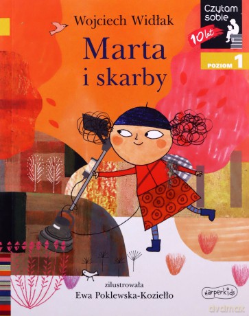 Marta i skarby. Czytam sobie. Poziom 1 - Wojciech Widłak [KSIĄŻKA]