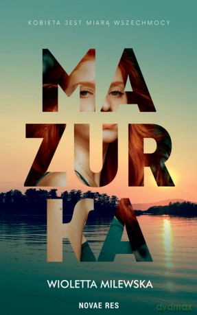 Mazurka - Wioletta Milewska [KSIĄŻKA]