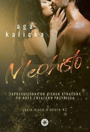 Mephisto. Mano d'onore (Tom 2) - Aga Kalicka [KSIĄŻKA]