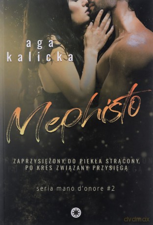 Mephisto. Mano d'onore (Tom 2) - Aga Kalicka [KSIĄŻKA]
