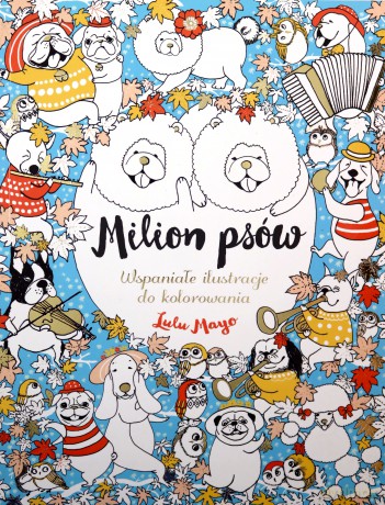Milion psów - Lulu Mayo [KSIĄŻKA]