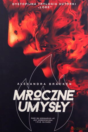 Mroczne umysły - Alexandra Bracken [KSIĄŻKA]