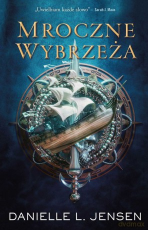 Mroczne Wybrzeża (Tom 1) - Danielle L. Jensen [KSIĄŻKA]