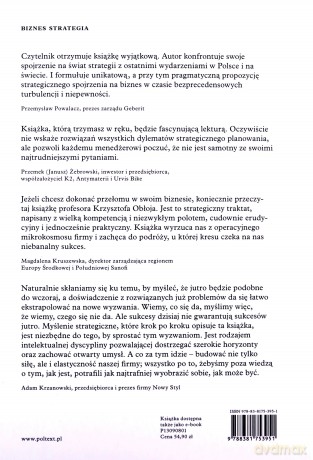 Myśl strategicznie! Jak przygotować i zmieniać organizację w odpowiedzi na wyzwania otoczenia - Krzysztof Obłój [KSIĄŻKA]