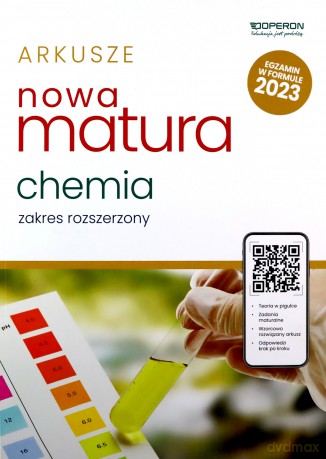Nowa matura 2023 Chemia arkusze maturalne zakres rozszerzony - Joanna Drzeżdżon, Dagmara Jacewicz, Piotr Malecha [KSIĄŻKA]