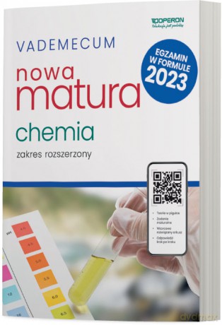 Nowa matura 2023 Chemia Vademecum zakres rozszerzony - Joanna Drzeżdżon, Dagmara Jacewicz [KSIĄŻKA]