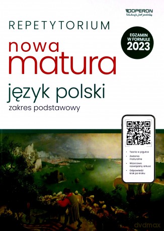 Nowa matura 2023 Język polski repetytorium zakres podstawowy - Urszula Jagiełło, Renata Janicka-Szyszko, Aleksandra Marzec [KSIĄŻKA]