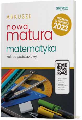 Nowa matura 2023 Matematyka arkusze maturalne zakres podstawowy - Adam Konstantynowicz, Anna Konstantynowicz, Małgorzata Pająk [KSIĄŻKA]