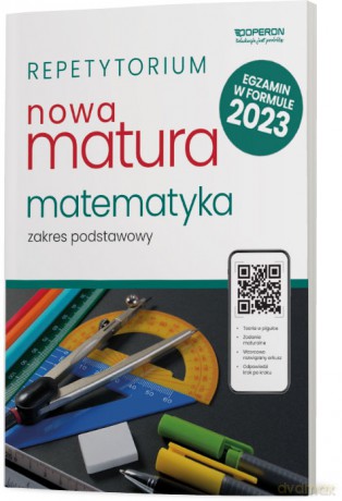 Nowa matura 2023 Matematyka repetytorium zakres podstawowy - Adam Konstantynowicz, Anna Konstantynowicz, Małgorzata Pająk [KSIĄŻKA]