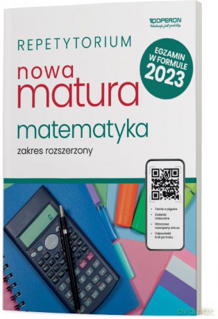 Nowa matura 2023 Matematyka repetytorium zakres rozszerzony - Adam Konstantynowicz, Anna Konstantynowicz, Małgorzata Pająk [KSIĄŻKA]